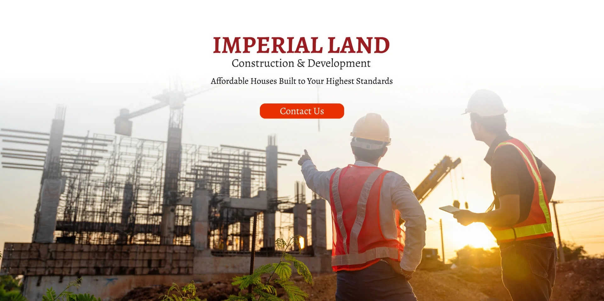 Imperial Land – Construction & Development. Affordable Houses Built to Your Highest Standards. Contact Us.